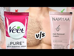 Veet v/s Namyaa HAIR REMOVING CREAM 🔥🔥 | Best Hair Removal Crem Review | #veet #hair #hairremoval