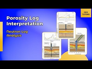 Porosity Log Interpretation - Neutron Log Explained