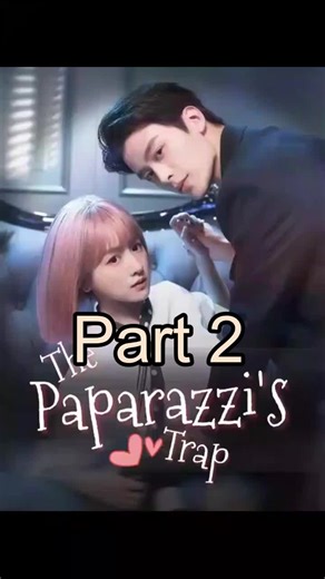 Ep 2|A gossip reporter takes photos of a tycoon heir to create a scandal; he seeks revenge but falls, instead being tempted step by step... Part 2: The paparazzi’s greedy scheme heats up as they target Tan Yuchen and Tang Ning for a 0k video. Will their trap work? What’s behind that tense