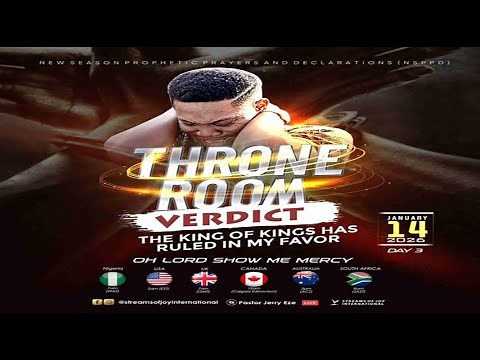 OH LORD SHOW ME MERCY//THRONE ROOM VERDICT - DAY 3 || NSPPD || 14TH JANUARY 2026