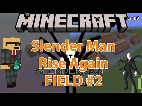 Minecraft: Slender Man Rise Again - FIELD #2 (Challenge Map)