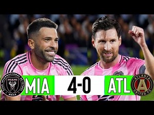 Inter Miami vs Atlanta United ( 4-0 ) Extended Highlights & Goals | 2025