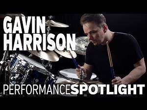 Performance Spotlight: Gavin Harrison (part 1)