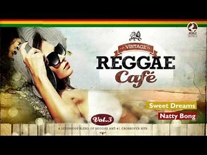 Sweet Dreams - Vintage Reggae Café 3