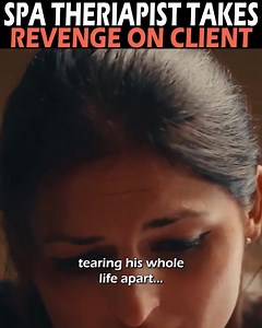 1.7K views | Spa Therapist Takes Revenge On Client Part 13 | This Just Happened | Facebook