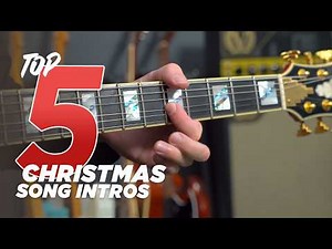 Top 5 Christmas Song Guitar INTROS
