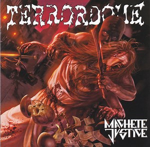 Terrordome - Machete Justice