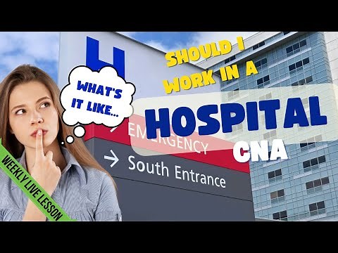 5 Things You Should Know about Working in a Hospital as a CNA Live Q&A Session 7.20.23