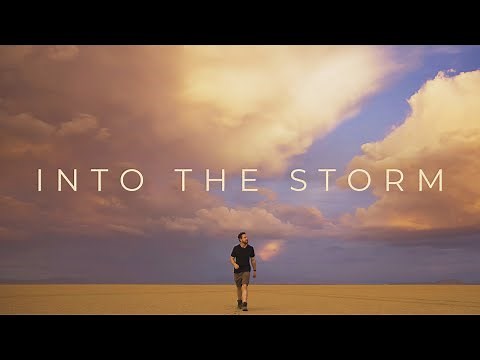 Into The Storm : Chasing Extreme Weather Photography