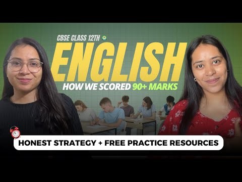 How to Score 90+ Marks in English | Class 12th Board Exam 2026 | How We Scored 90 Marks