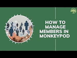 How to use the Membership Management App in MonkeyPod
