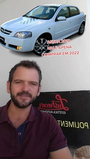 Astra 2010: Vale a pena comprar em 2022?