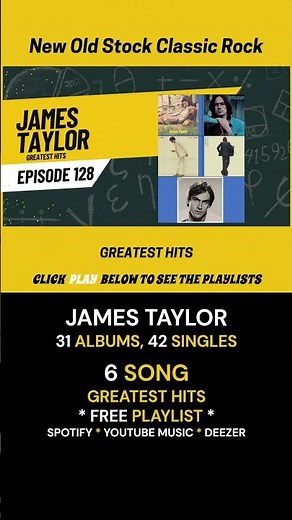 New Old Stock Classic Rock - Episode 128 - James Taylor Greatest Hits