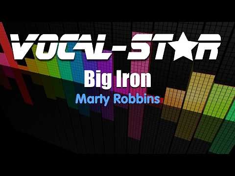 Marty Robbins - Big Iron (Karaoke Version) with Lyrics HD Vocal-Star Karaoke