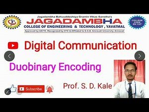 Duobinary Encoding | Digital Communication | Prof. S. D. Kale