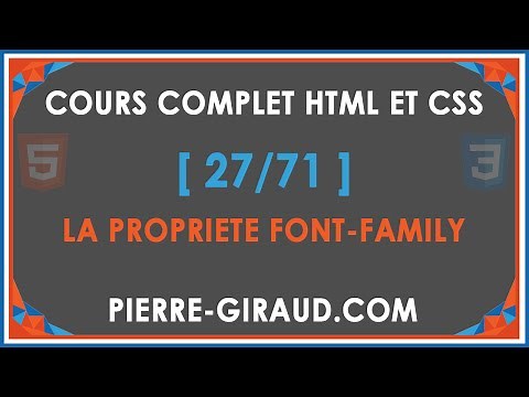 COURS COMPLET HTML ET CSS [27/71] - La propriété CSS font family