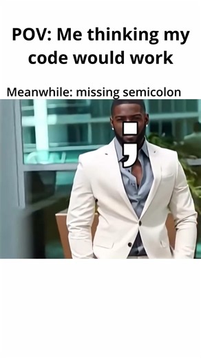 POV: You Forgot One Semicolon 💀😂#coding#programming#codingmemes#fyp#shorts#viral#funny#relatable