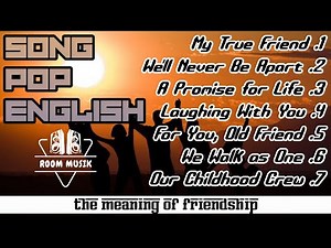 Friendship Songs: The Ultimate Pop Playlist & Meaning Deep Dive