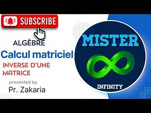 6# Inverse d'une matrice(Exercice)