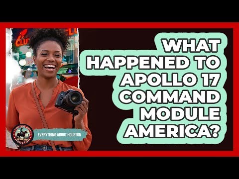 What Happened To Apollo 17 Command Module America?