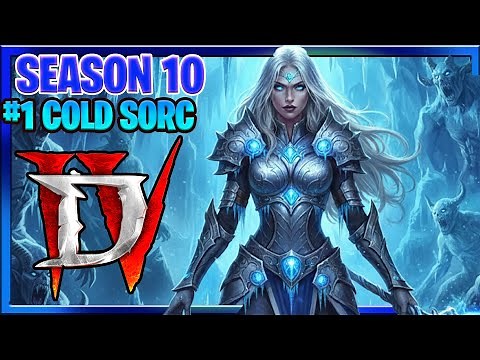 Diablo 4 Season 10 Rank #1 Cold Sorc Build Ice Shard Build Guide : Season of Infernal Chaos