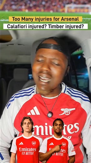 Injury Updates: Calafiori and Timber Impact on Arsenal