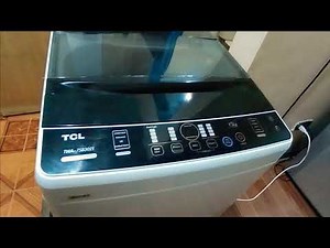 HOW TO OPERATE TCL TOP LOAD AUTOMATIC WASHING MACHINE