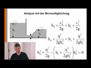 Kontrollstrukturen 8: Die Bernoulligleichung für die Hubschütze