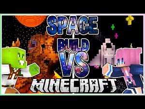 Space! | Build VS with ‪@ldshadowlady‬