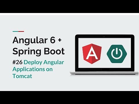 [Angular 6 + Spring Boot] #26 Deploy Angular Apps on Tomcat