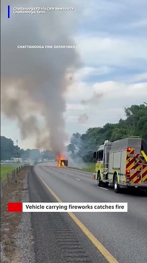Video shows fireworks whizzing and exploding along an interstate after a vehicle caught fire