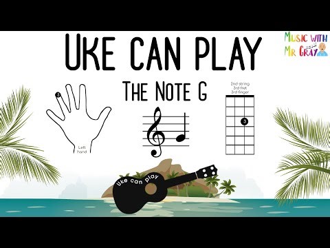 Uke can play - 6. The Note G