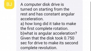 BJ A computer disk drive is turned on starting from the rest an... | Filo