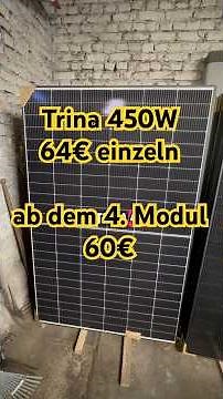 450W Trina glass / glass for €64, the 4th module for €60