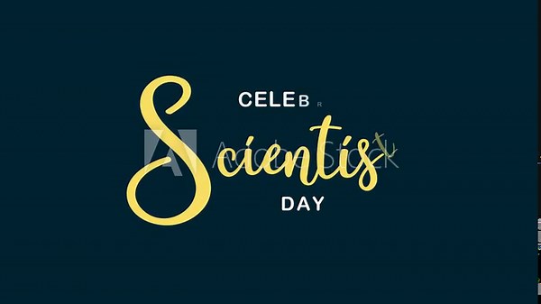 Celebrate Scientists Day Text Animation. Great for Celebrate Scientists Day Celebrations with transparent background, for banner, social media feed wallpaper stories