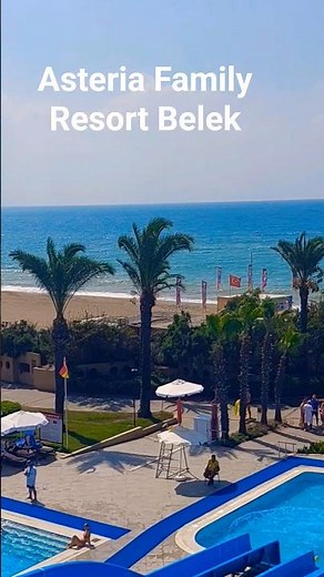 Asteria Family Resort Belek