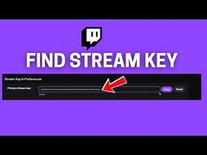 How To Find Your Twitch Stream Key (Step by Step)