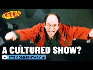 Is Seinfeld A Cultured Show? | DVD Commentary | Seinfeld