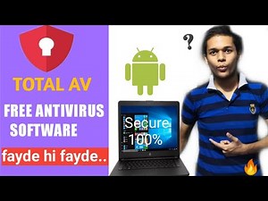 FREE Antivirus Software || TOTAL AV || Every features you need to know || 2020 latest