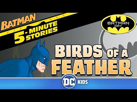 Batman Read Along: Birds of a Feather | ‪@dckids‬
