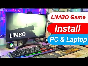 How To Install LIMBO Game In PC and Laptop || PC Me Limbo Game Install Kaise Kare