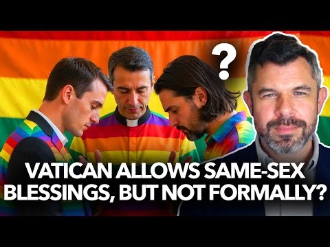 Vatican allows Same-Sex Blessings BUT NOT FORMALLY? - Dr. Taylor Marshall