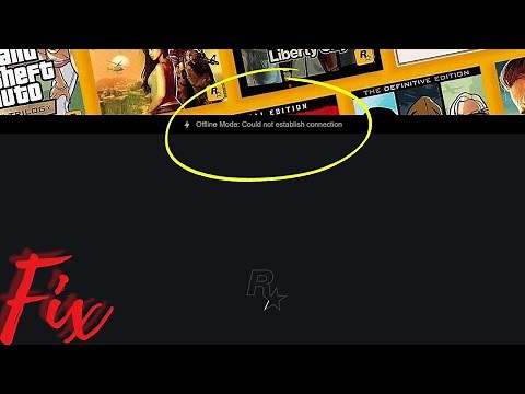 How To Fix Rockstar "Offline Mode Could Not Establish Connection " When Opening Launcher In Windows