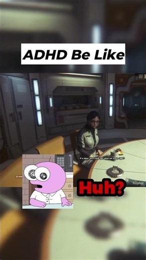 ADHD Be like