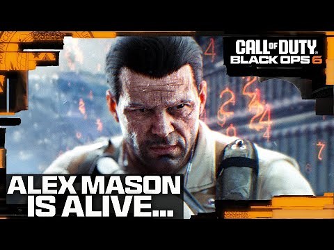 TREYARCH LIED: ALEX MASON Is ALIVE in Black Ops 6 & HERE'S HOW...