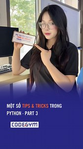12K views · 133 reactions | Một số Tips & Tricks trong Python cho Newbie #CodeGym #cntt #developer #laptrinh #IT #bootcamp #fullstack #tipsandtricks | CodeGym | Facebook