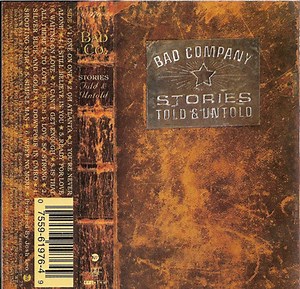 Bad Company - Stories Told & Untold