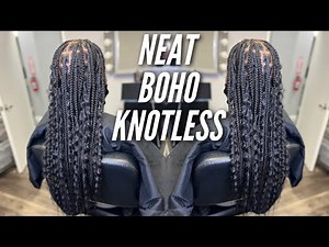 The Neatest Large Boho Knotless Ive Done| I used a different Product
