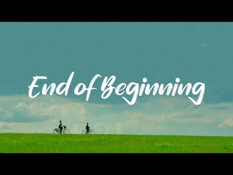 "Just trust me you'll be fine" | Djo - End Of Beginning (Lyrics)