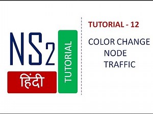 हिंदी मे - NS2 Tutorial#12 - How to change shape, color for node and traffic in ns2
